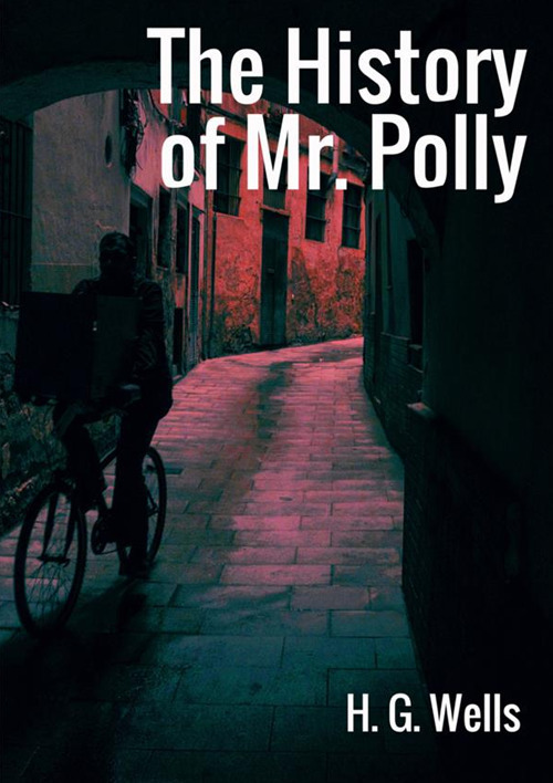 The history of Mr Polly