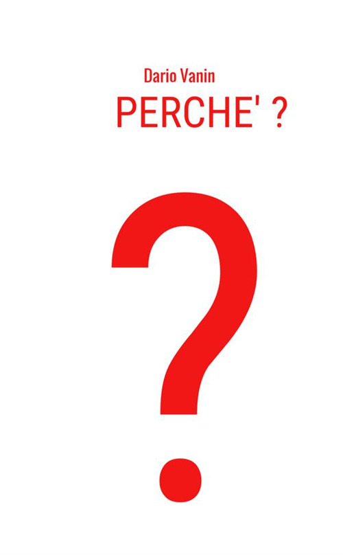 Perché?