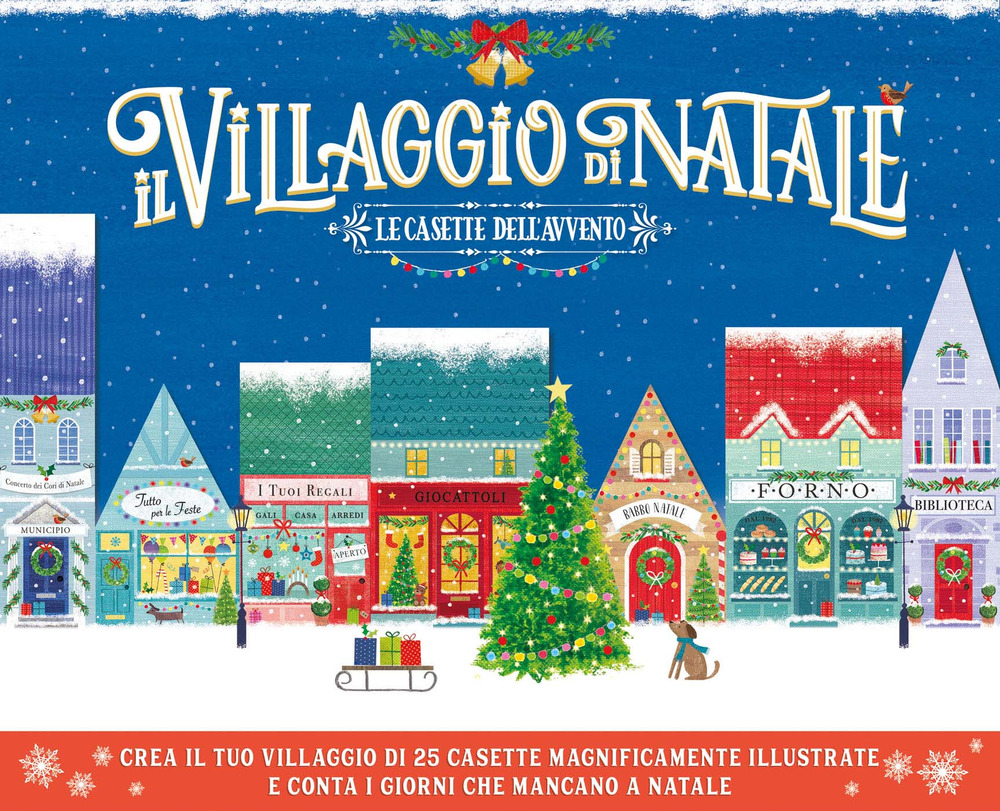 Il villaggio di Natale. Le casette dell'Avvento. Ediz. a colori. Con colla. Con 25 edifici da costruire. Con matita