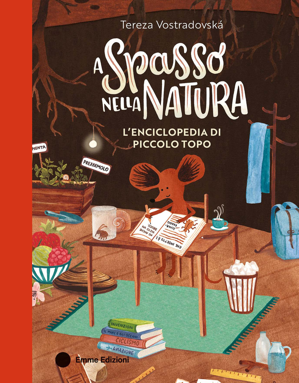 A spasso nella natura. L'enciclopedia di Piccolo Topo. Ediz. a colori