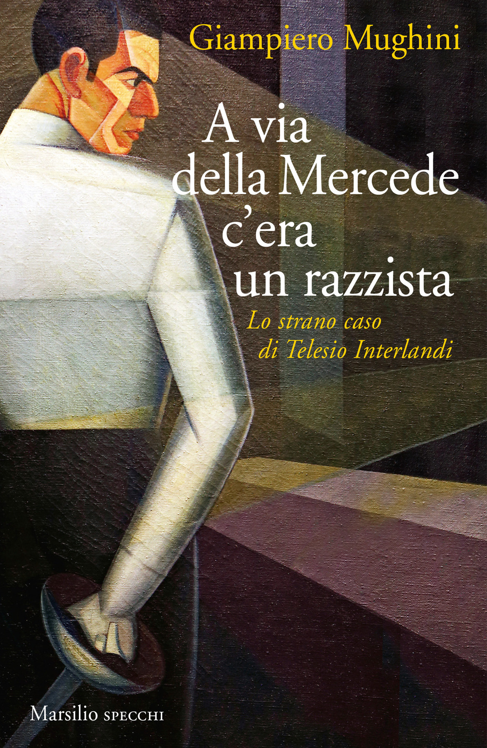 A via della Mercede c'era un razzista. Lo strano caso di Telesio Interlandi