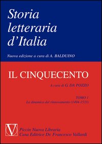 Storia letteraria d'Italia. Il Cinquecento