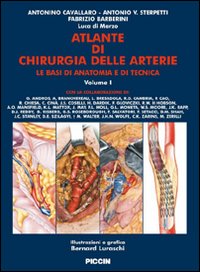 Atlante di chirugia delle arterie. Ediz. illustrata. Vol. 1/2