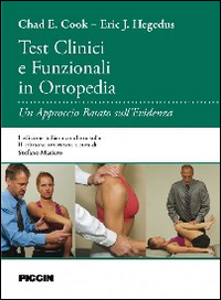 Test clinici e funzinali in ortopedia. Un approccio basato sull'evidenza