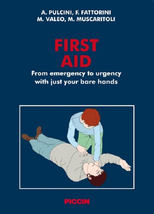 First aid. From emergency to urgency with just your bare hands