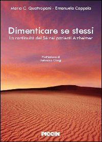 Dimenticare se stessi. La continuità del sé nei pazienti alzheimer