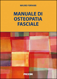 Manuale di osteopatia fasciale