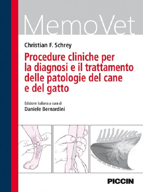 Procedure cliniche per la diagnosi e il trattamento delle patologie del cane e del gatto