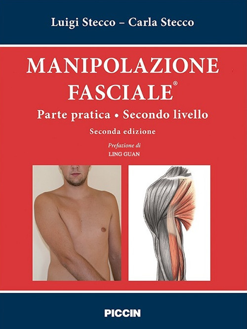 Manipolazione fasciale. Parte pratica. Secondo livello