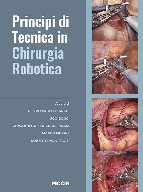 Principi di tecnica in chirurgia robotica