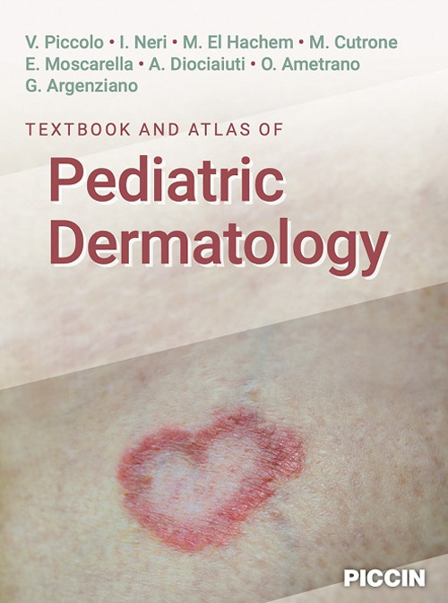 Textbook and atlas of pediatric dermatology