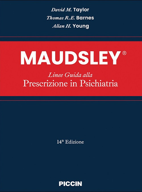 Maudsley. Linee guida alla prescrizione in psichiatria