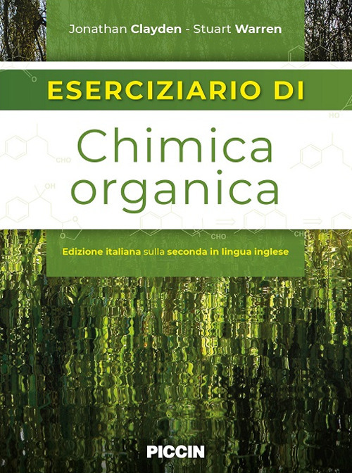 Eserciziario di chimica organica. Edizione italiana sulla seconda in lingua inglese