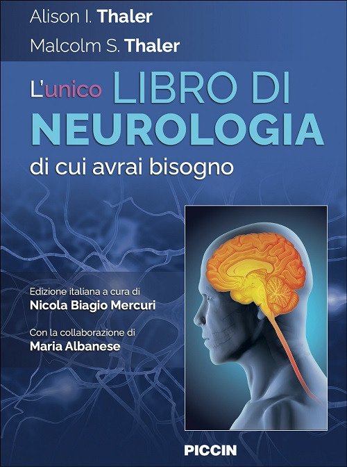 L'unico libro di neurologia di cui avrai bisogno