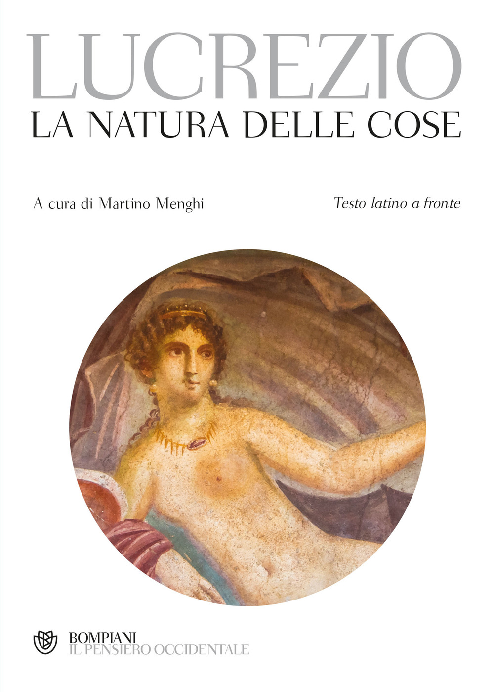 La natura delle cose. Testo latino a fronte