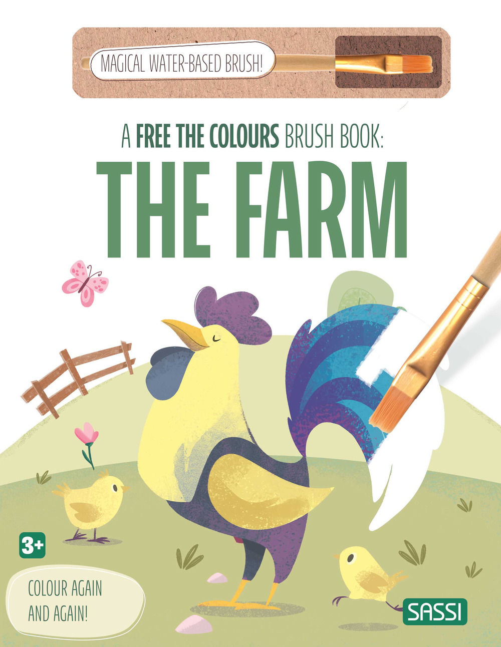 A free the colours brush book: The farm. Ediz. illustrata. Con magical water-based brush