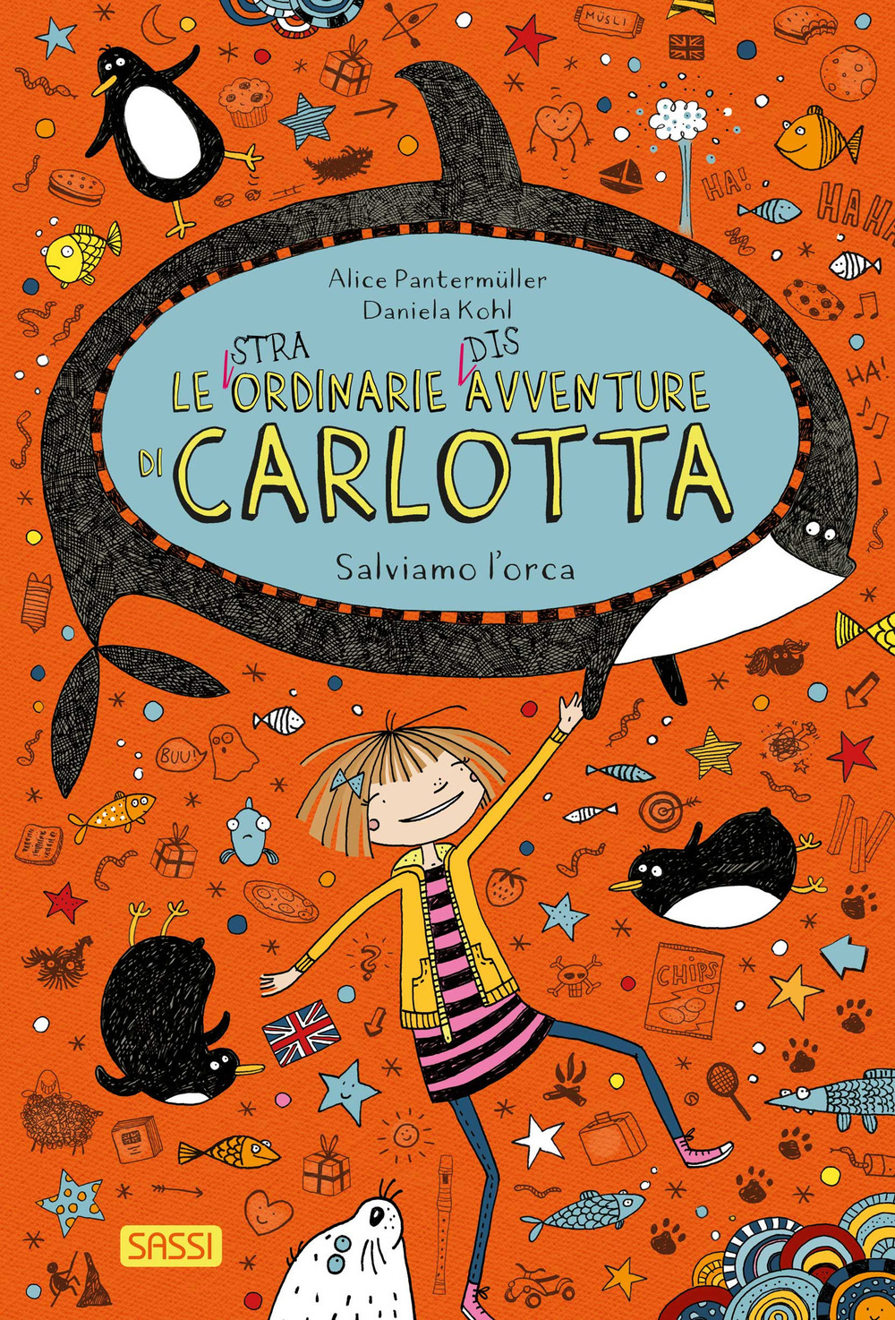 Salviamo l'orca. Le (stra)ordinarie (dis)avventure di Carlotta