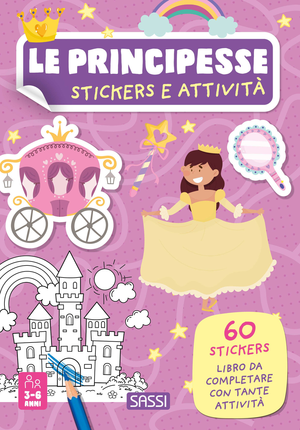 Le principesse. Stickers e attività. Ediz. a colori