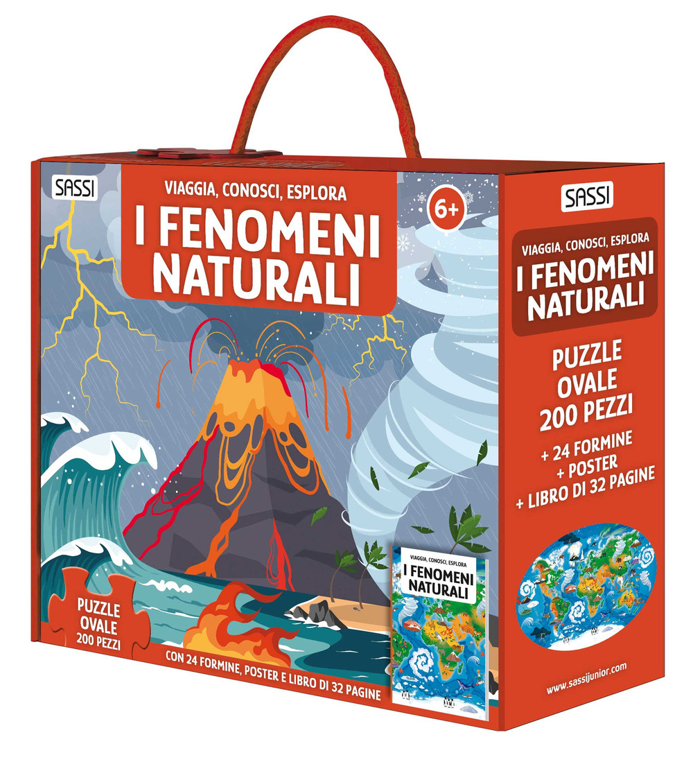 I fenomeni naturali. Viaggia, conosci, esplora. Ediz. a colori. Con 24 formine. Con puzzle ovale. Con Poster