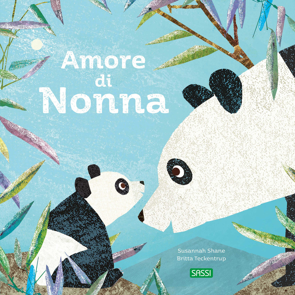 Amore di nonna. Ediz. a colori