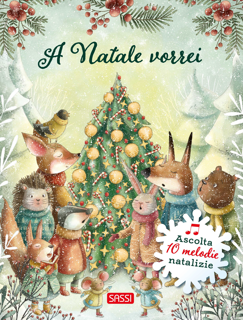 A Natale vorrei. Ediz. illustrata