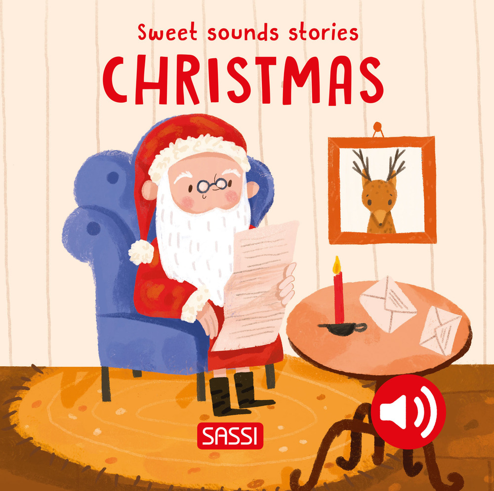 Christmas. Sweet sounds stories. Ediz. illustrata