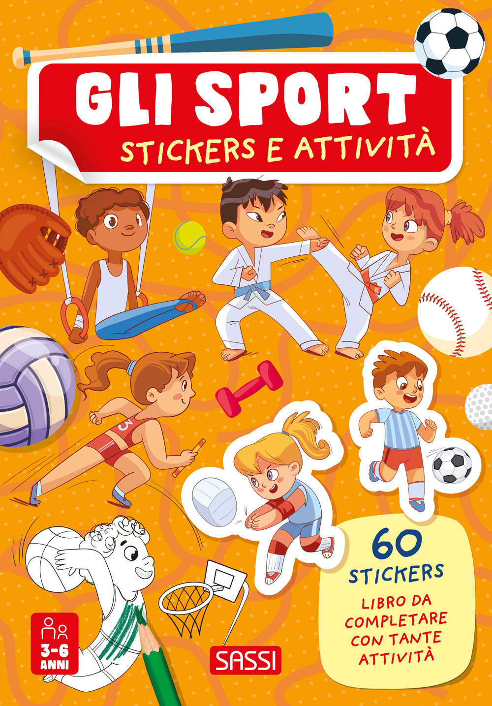 Gli sport. Stickers e attività