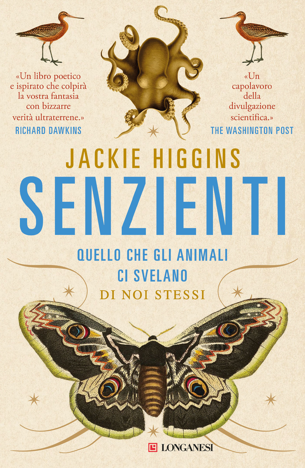 Senzienti. Quello che gli animali ci svelano di noi stessi