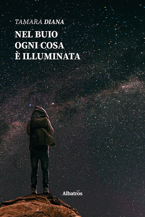 Nel buio ogni cosa è illuminata