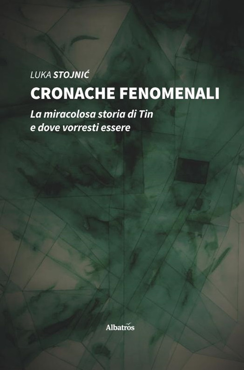 Cronache fenomenali