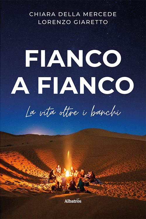 Fianco a fianco. La vita oltre i banchi