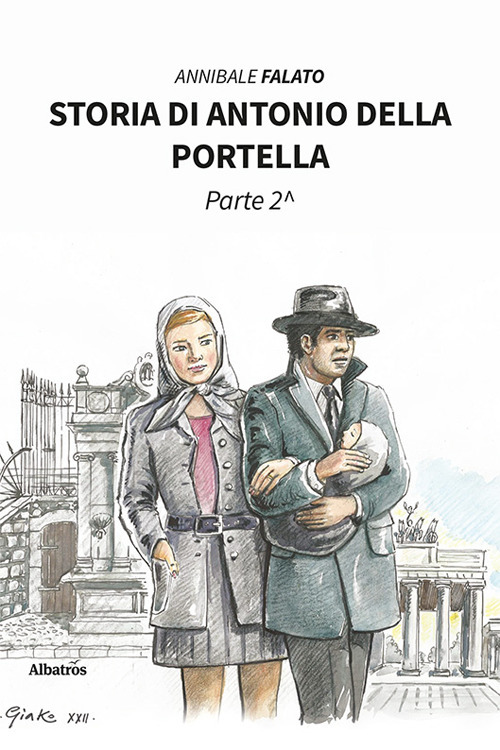 Storia di Antonio della Portella. Vol. 2