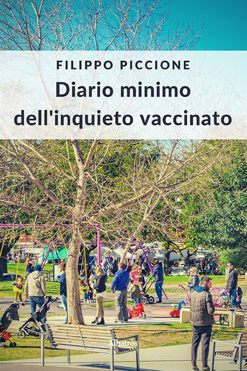 Diario minimo dell'inquieto vaccinato