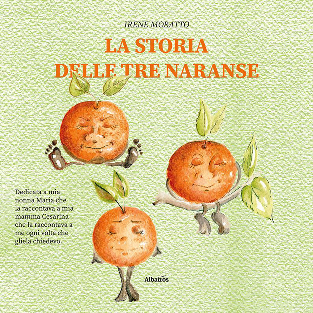 La storia delle tre naranse