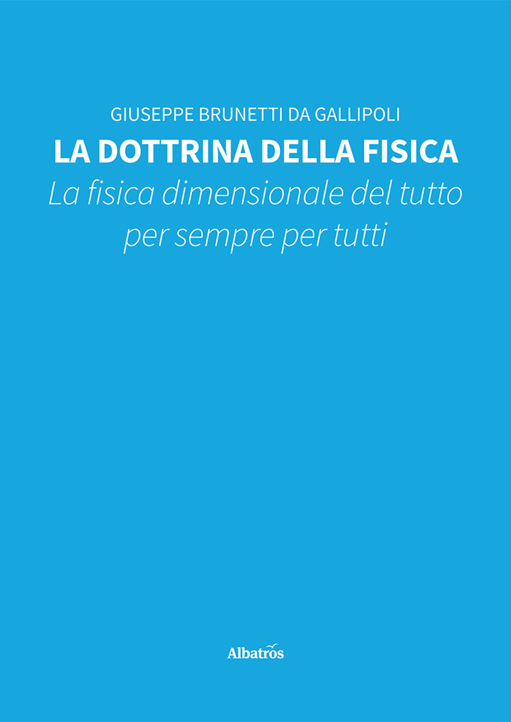 La dottrina della fisica