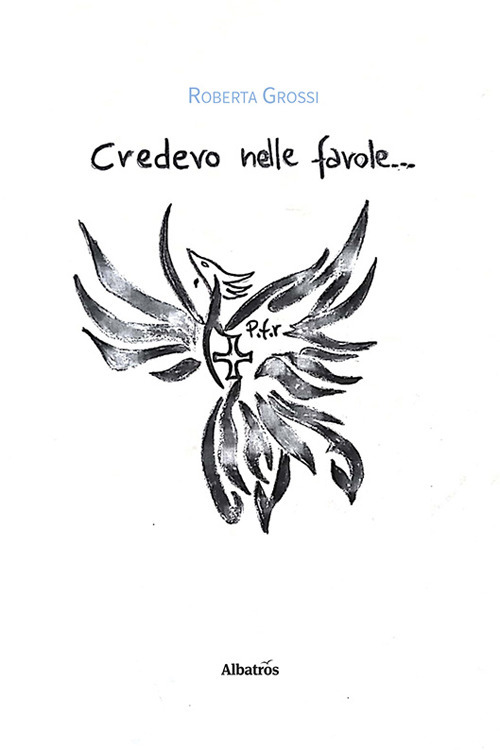 Credevo nelle favole