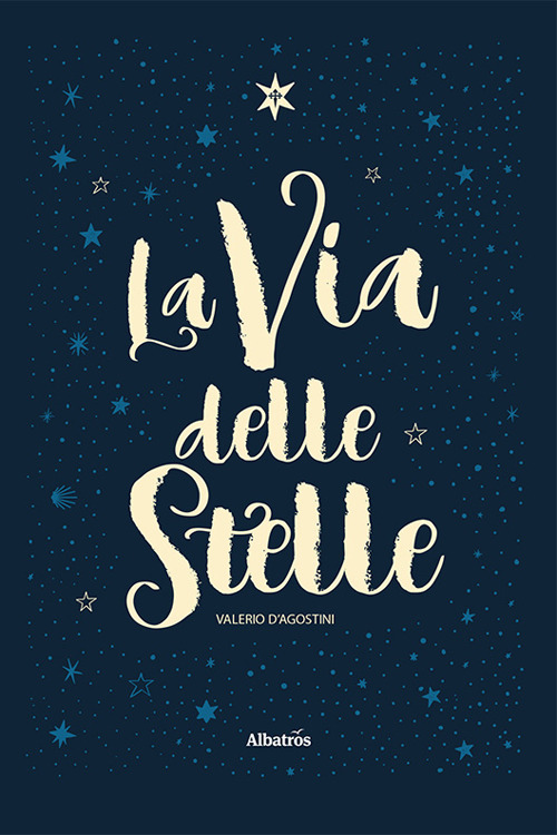 La via delle stelle