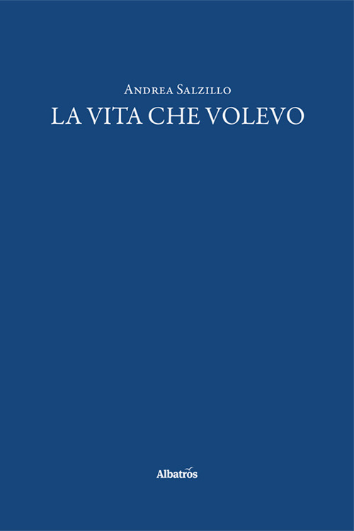 La vita che volevo