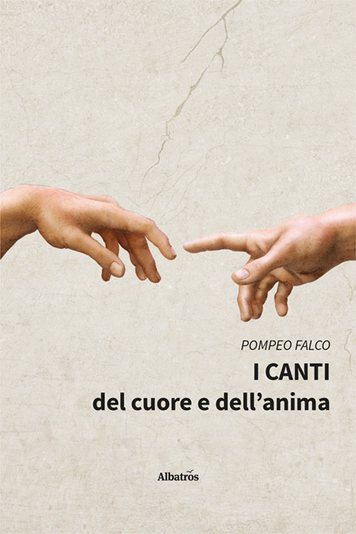 I canti del cuore e dell'anima