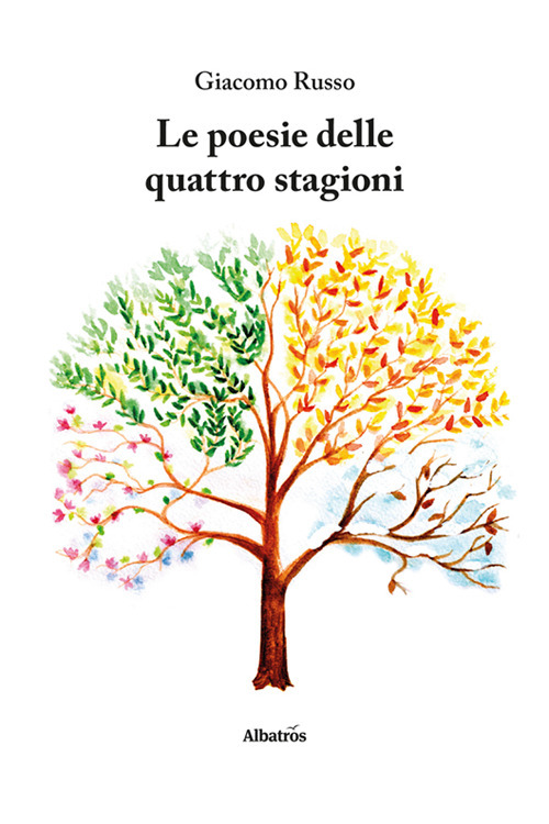 Le poesie delle quattro stagioni