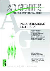 Ad gentes (2010). Vol. 2: Inculturazione e liturgia