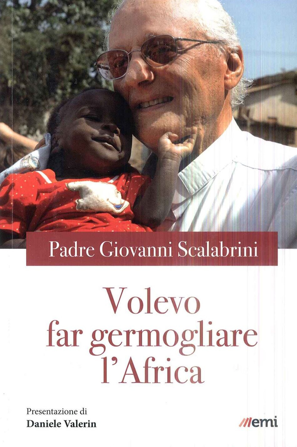 Volevo far germogliare l'Africa