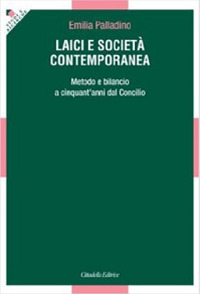 Laici e società contemporanea. Metodo e bilancio a cinquant'anni dal Vaticano II