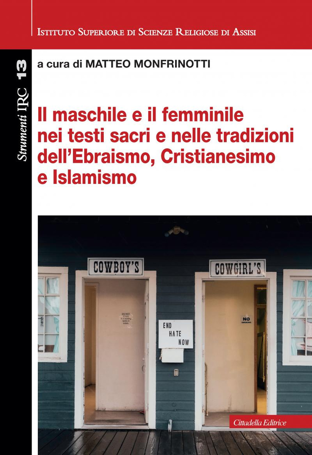 Il maschile e il femminile nei testi sacri e nelle tradizioni dell'Ebraismo, Cristianesimo e Islamismo