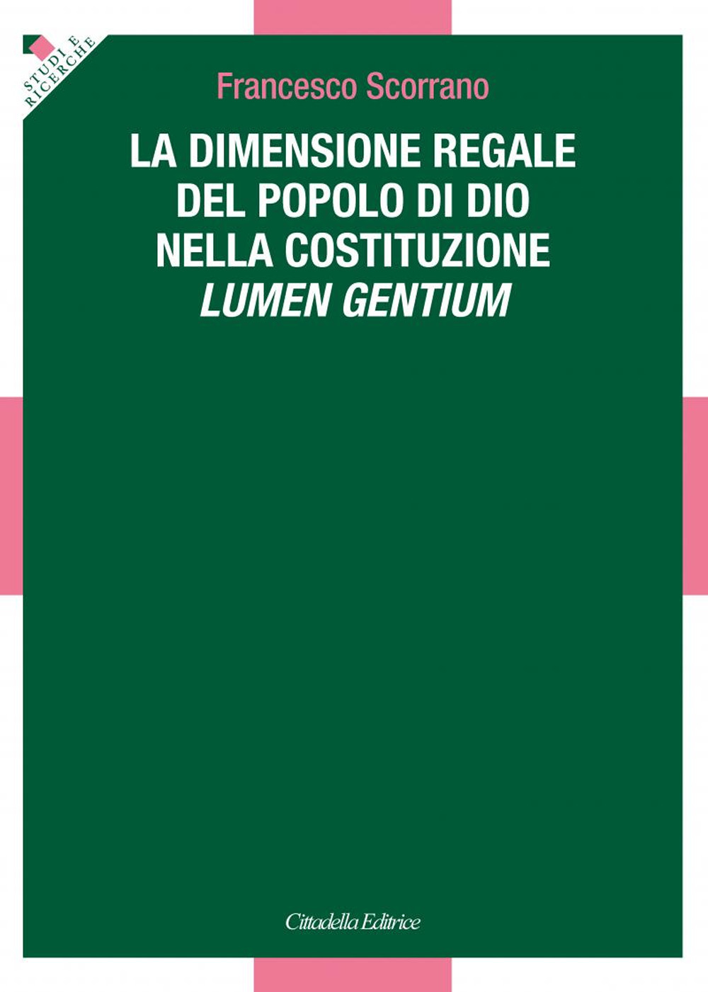 La dimensione regale del Popolo di Dio nella Costituzione Lumen Gentium