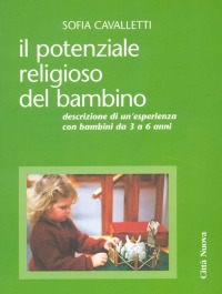 Il potenziale religioso del bambino. Descrizione di un'esperienza con bambini da 3 a 6 anni