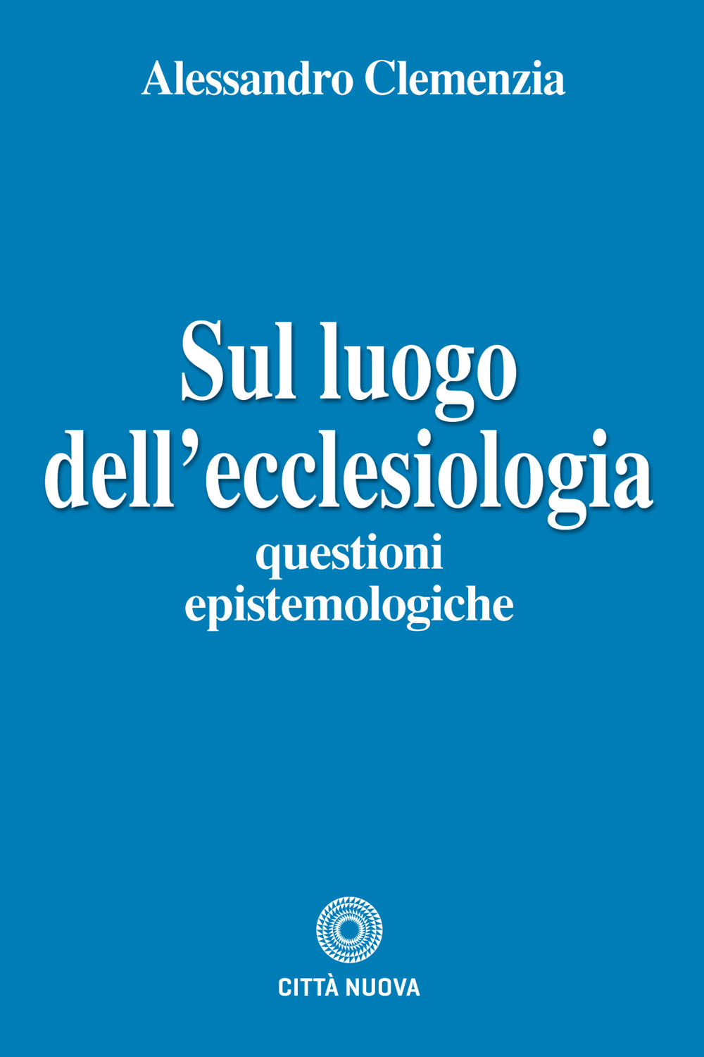 Sul luogo dell'ecclesiologia. Questioni epistemologiche