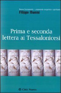 Prima e seconda lettera ai Tessalonicesi