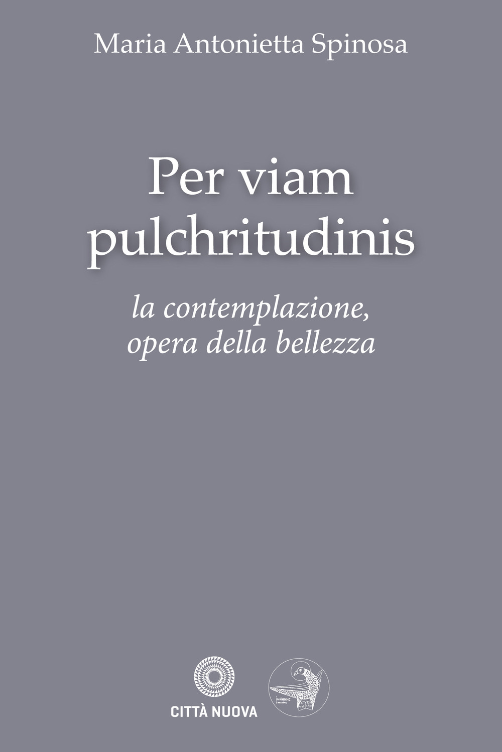 Per viam pulchritudinis. La contemplazione, opera della bellezza