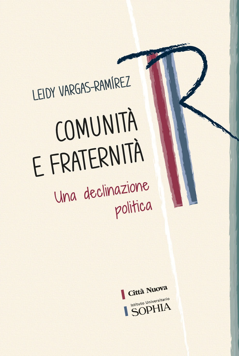 Comunità e fraternità. Una declinazione politica